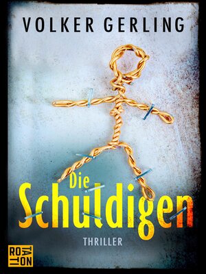 cover image of Die Schuldigen